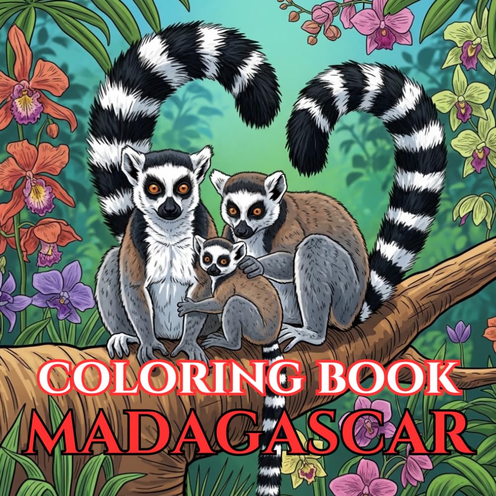 The Magic of Madagascar: An Adult Coloring Book Journey | 50 Mandala-Free Pages of Unique Wildlife, Mighty Baobabs, Dramatic Landscapes, and Malagasy Traditions (Adult Coloring Book. World Series.)