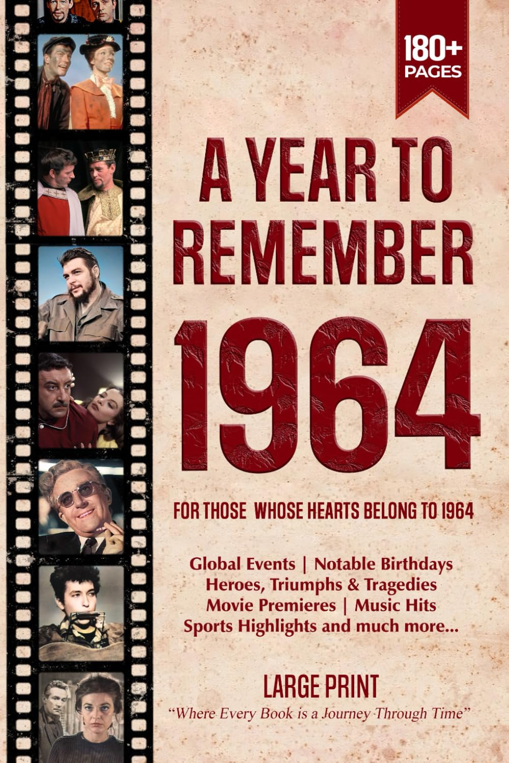 A Year To Remember 1964 History Book: A Nostalgic Tribute for the Radio Babies with Heartfelt Memories of 1964 – An Ideal Gift for Birthdays, Anniversaries, and Special Occasions      Paperback – Large Print, July 28, 2025