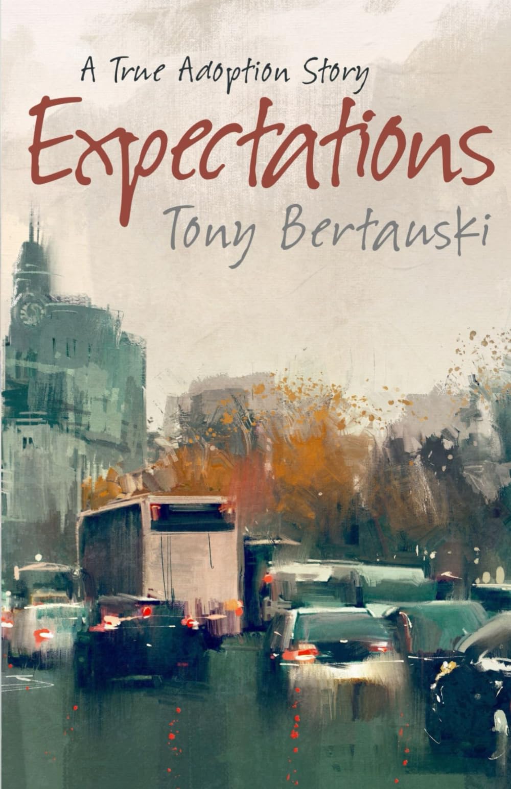 Expectations: A True Adoption Story
