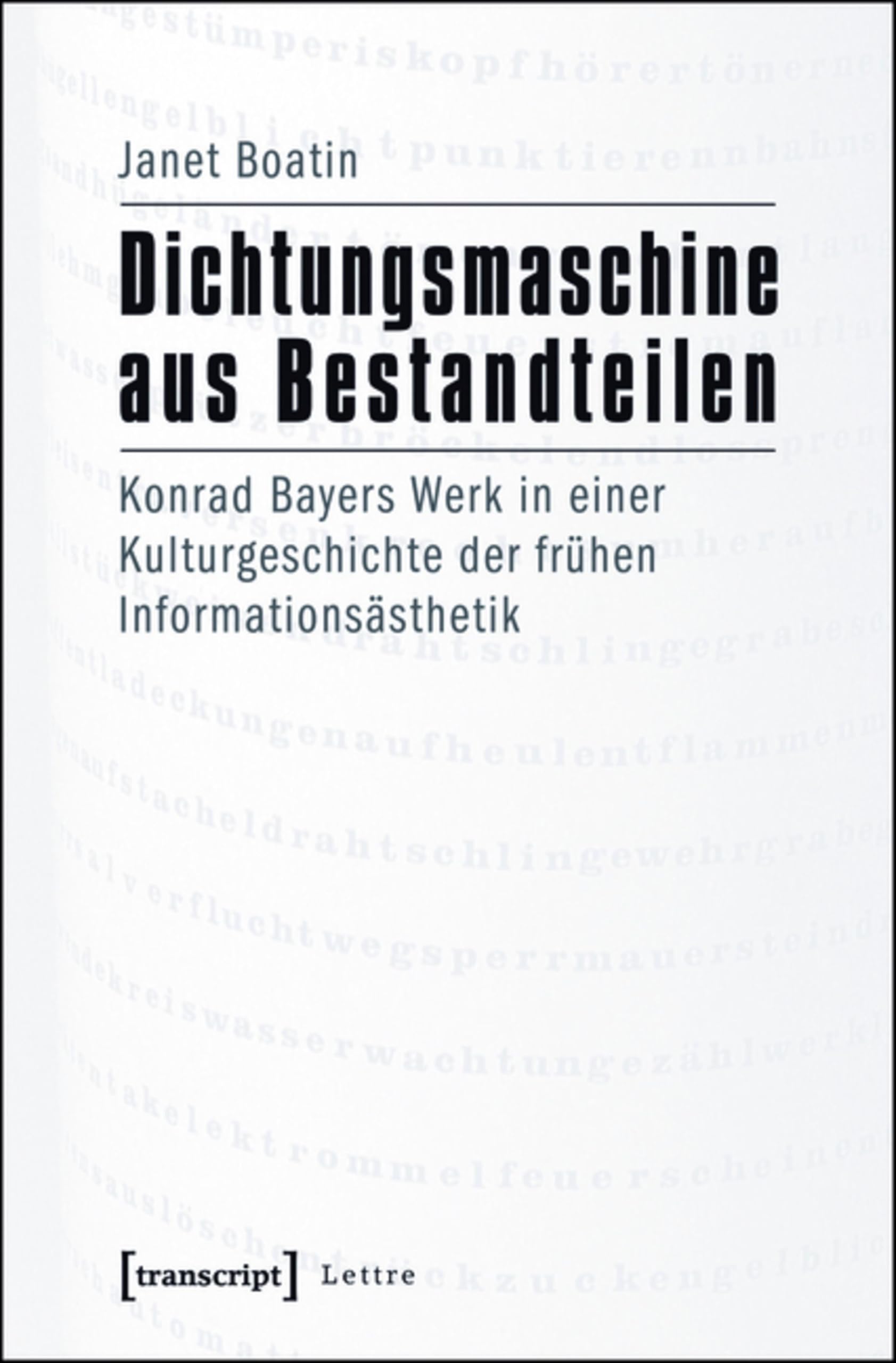 Dichtungsmaschine Konrad Bayer volume academique de la collection Lettre