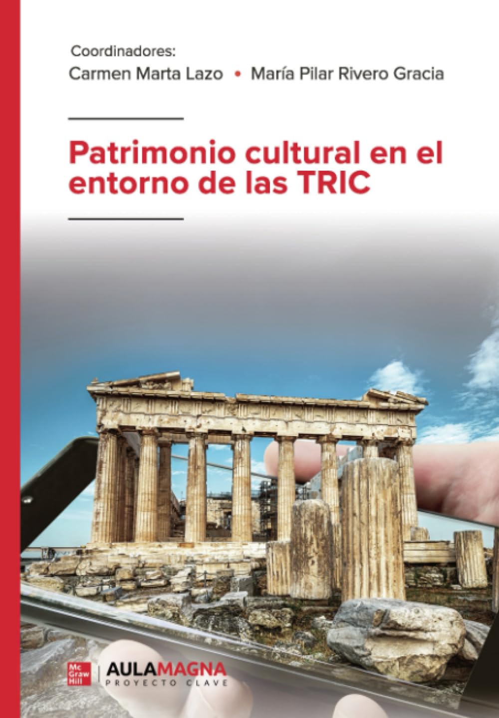 Patrimonio cultural en el entorno de las TRIC