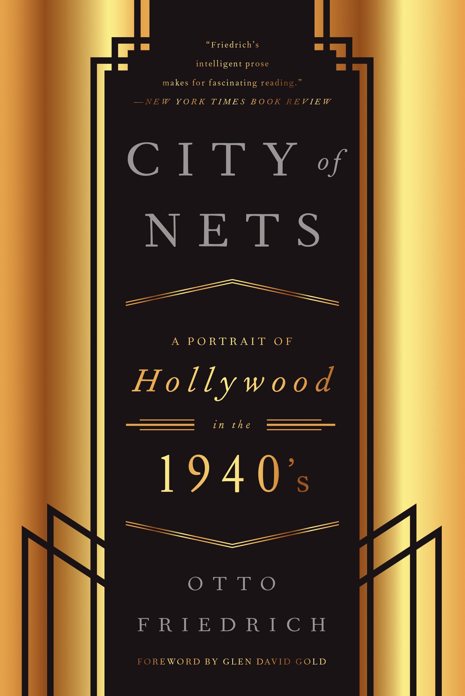 CIty of Nets: A Portrait of Hollywood in the 1940's
