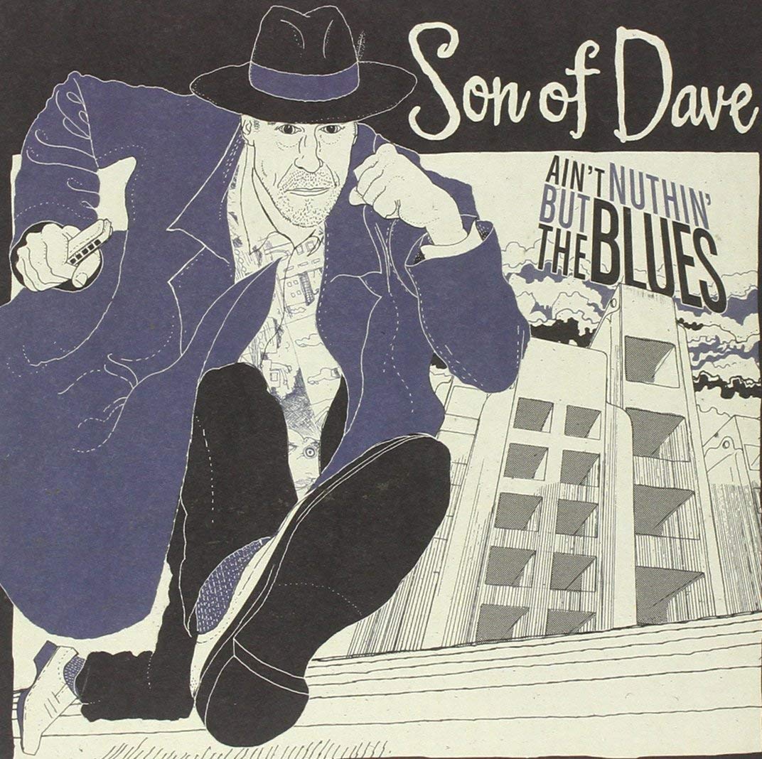 Son of Dave Ain't Nothin But the Blues 7 Inch Vinyl KART41 NEW