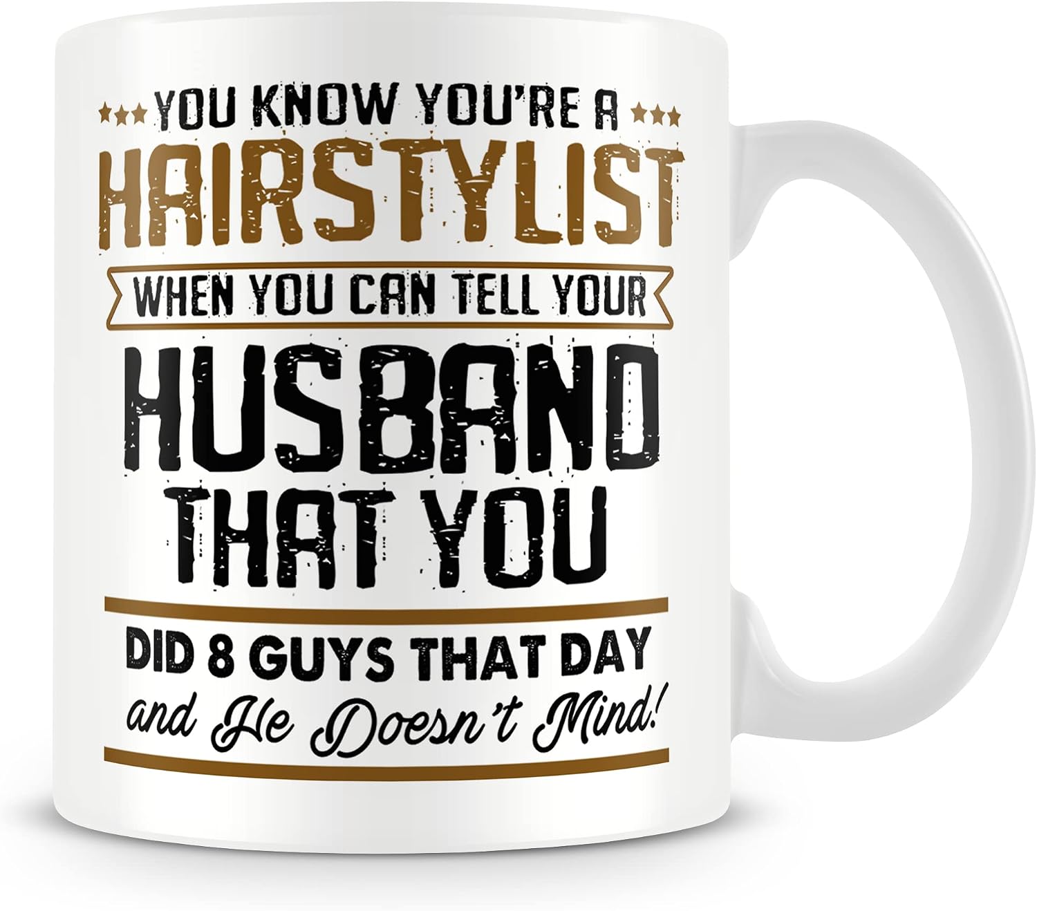 Mug Gift for Hairdresser - You Know You're A Hairstylist When