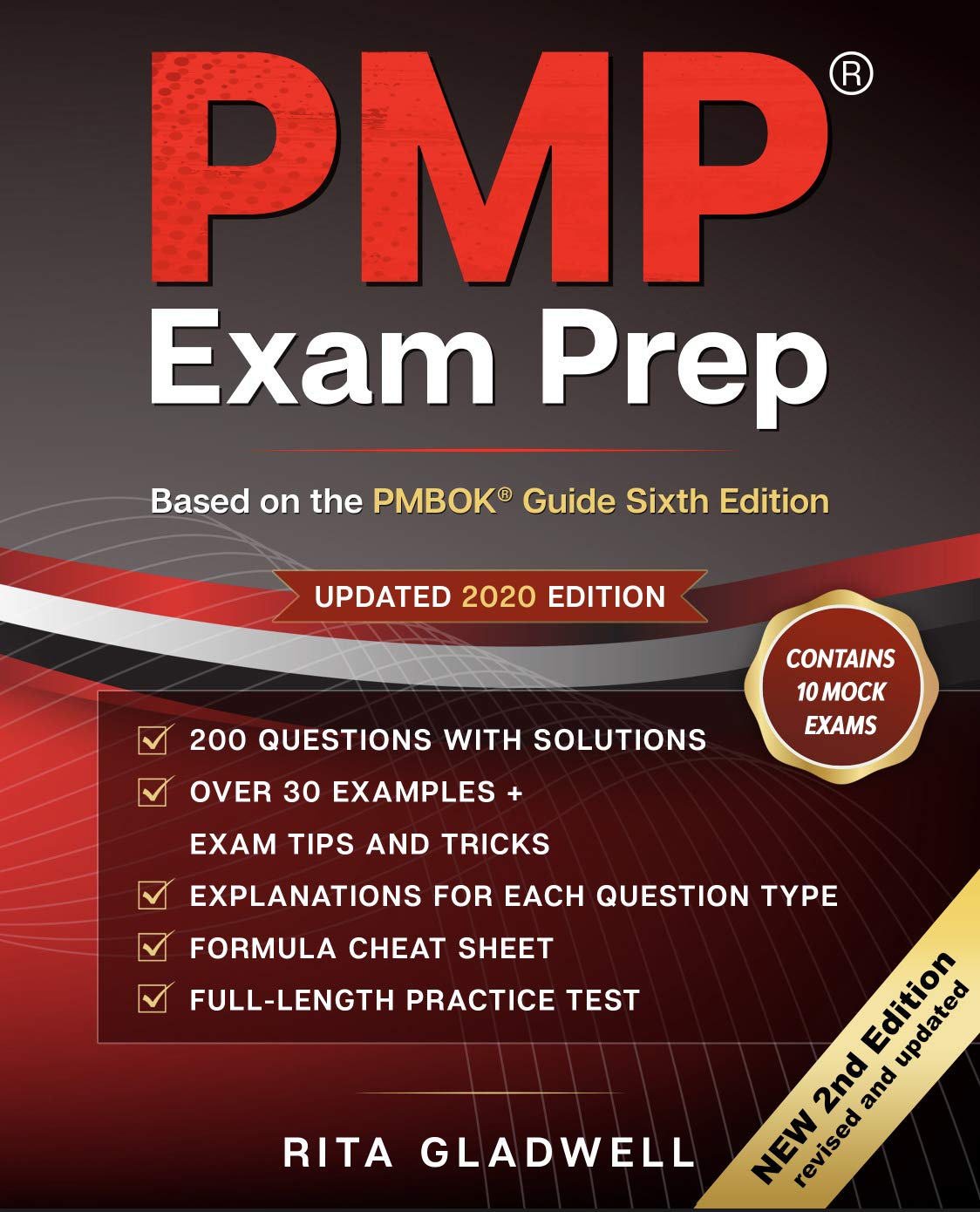 PMP Exam Prep: How to Pass on Your First Attempt (Based on the PMBOK® Guide Sixth Edition). (2nd Edition Revised and Updated Book 1)