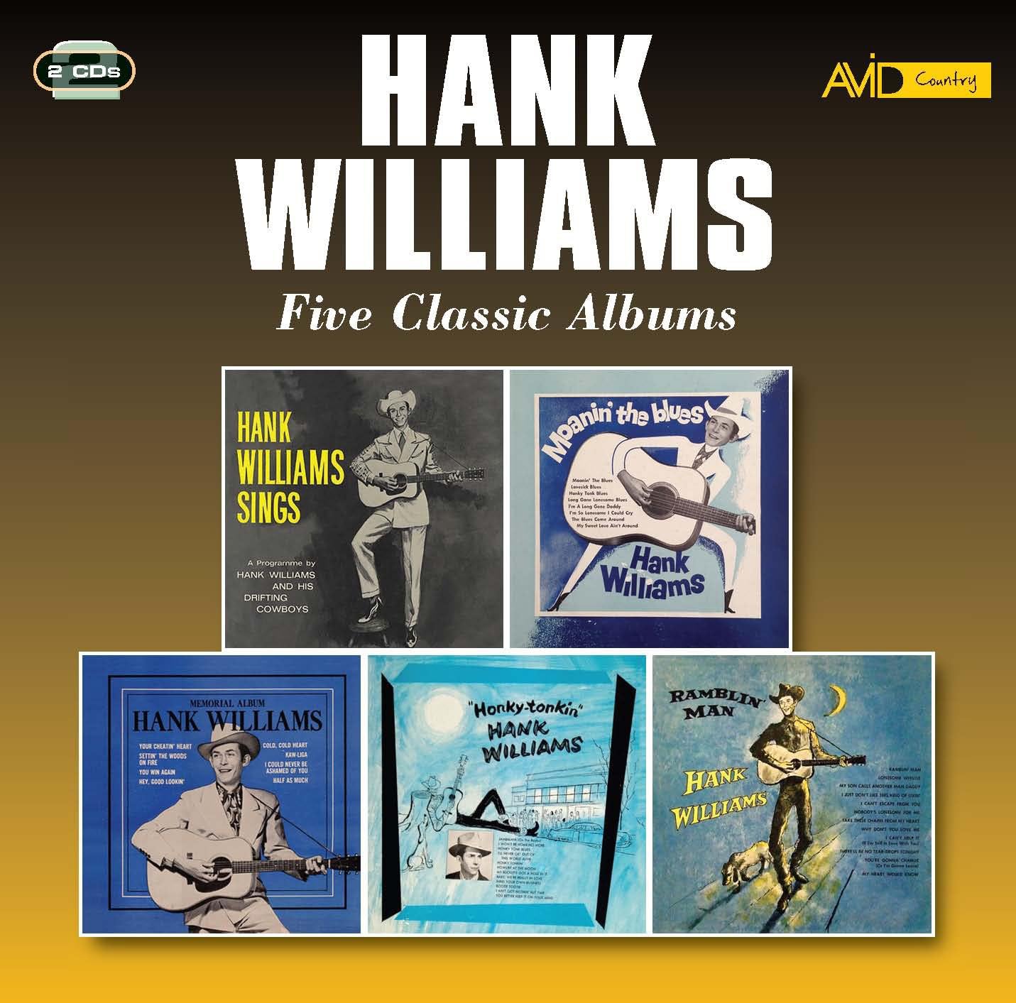 Hank Williams - Five Classic Albums - Hank Williams Sings / Moanin' The Blues / Memorial Album / Honky Tonkin / Ramblin' Man - 2 CD