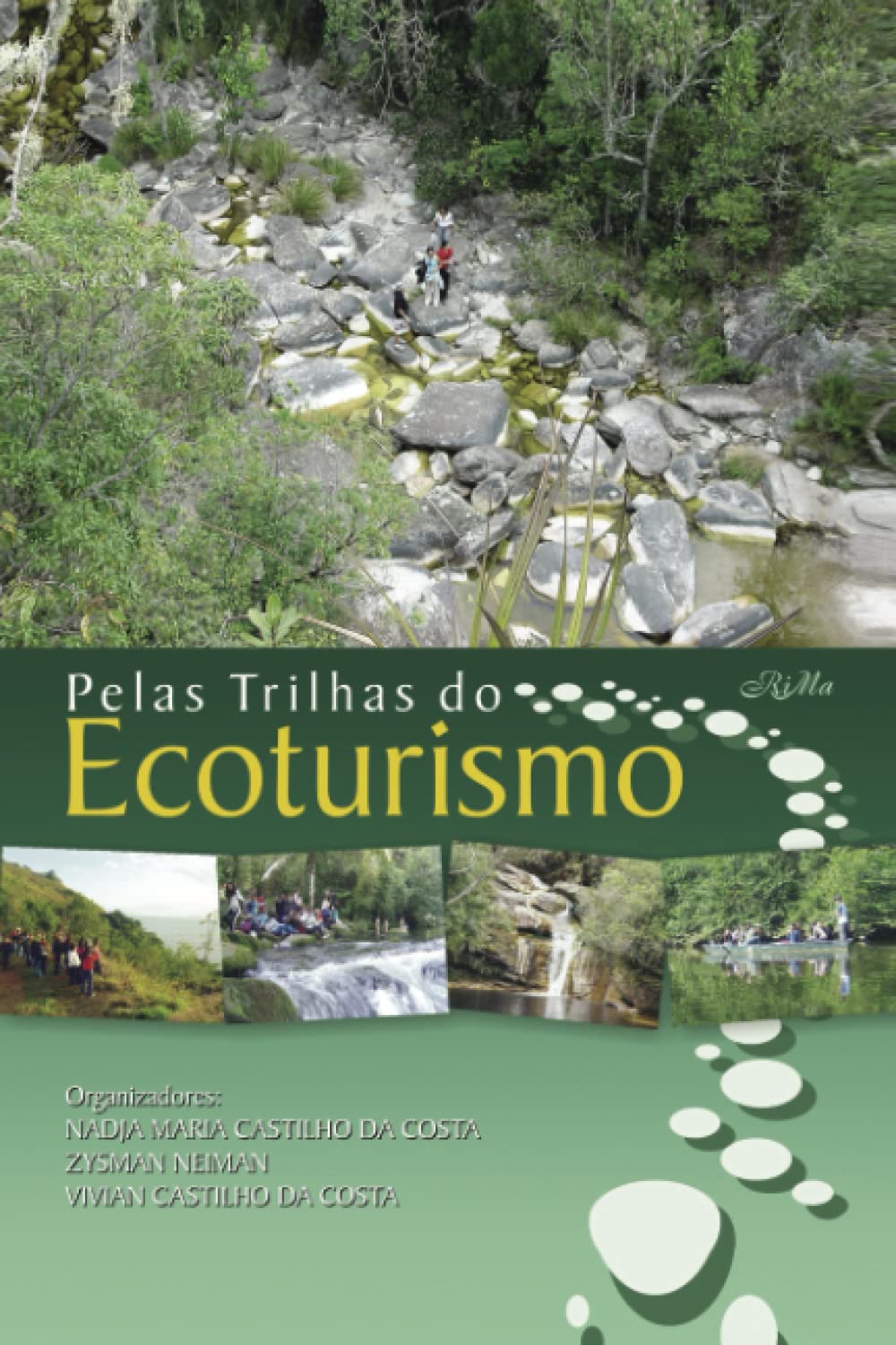Pelas Trilhas do Ecoturismo