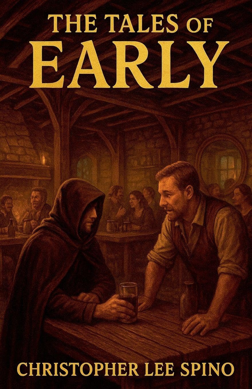 The Tales of Early: 1
