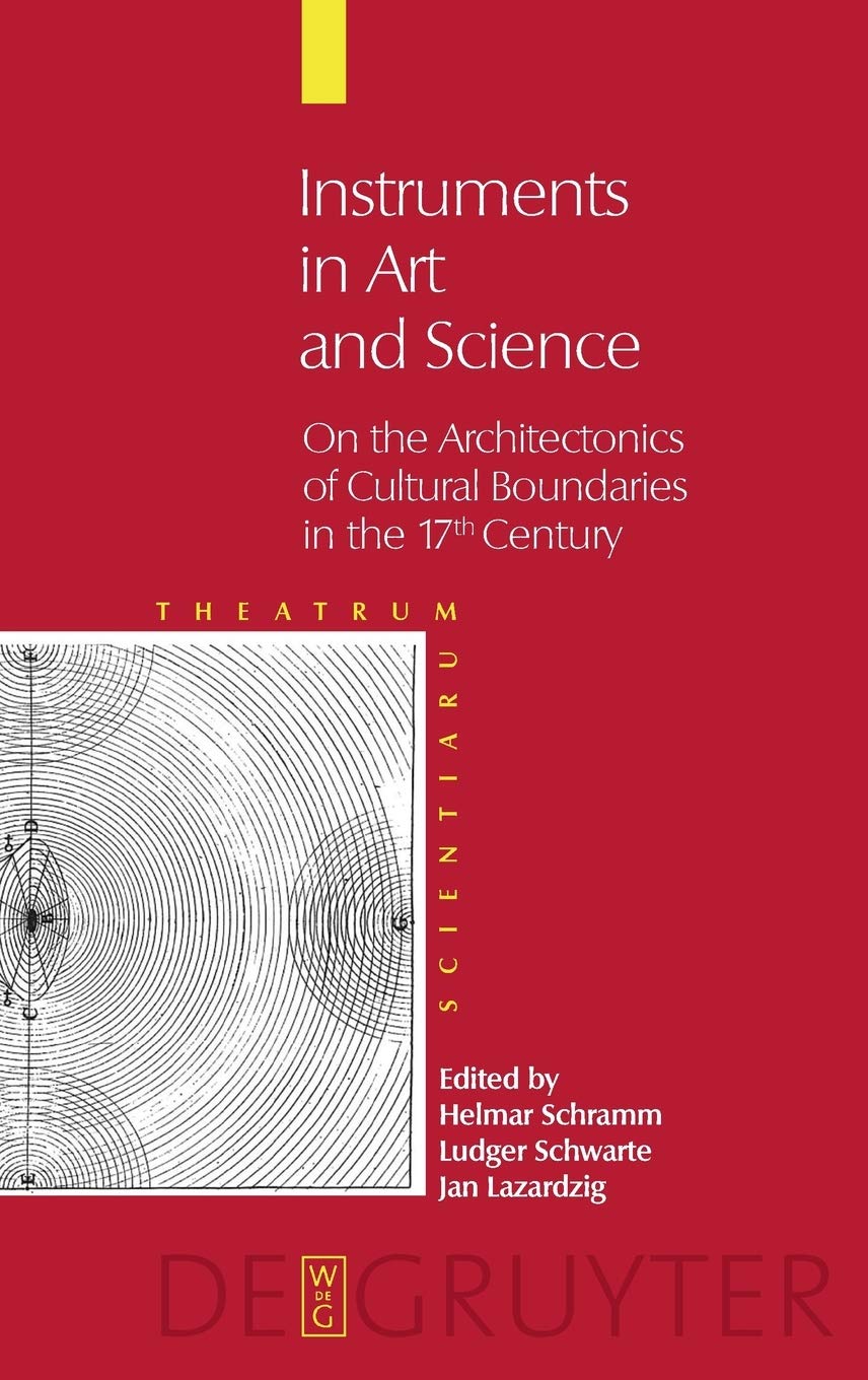 Instruments in Art and Science Livre d'histoire culturelle du XVIIe siècle