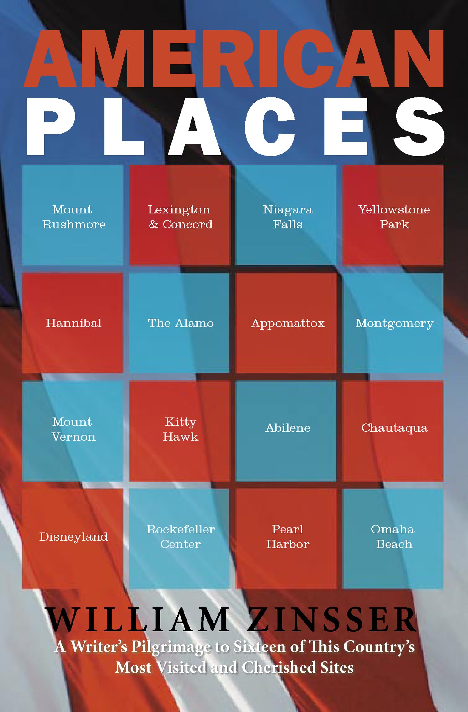 Buy American Places: A Writer's Pilgrimage to Sixteen of This Country's Most Visited and Cherished Sites — BookShops.in