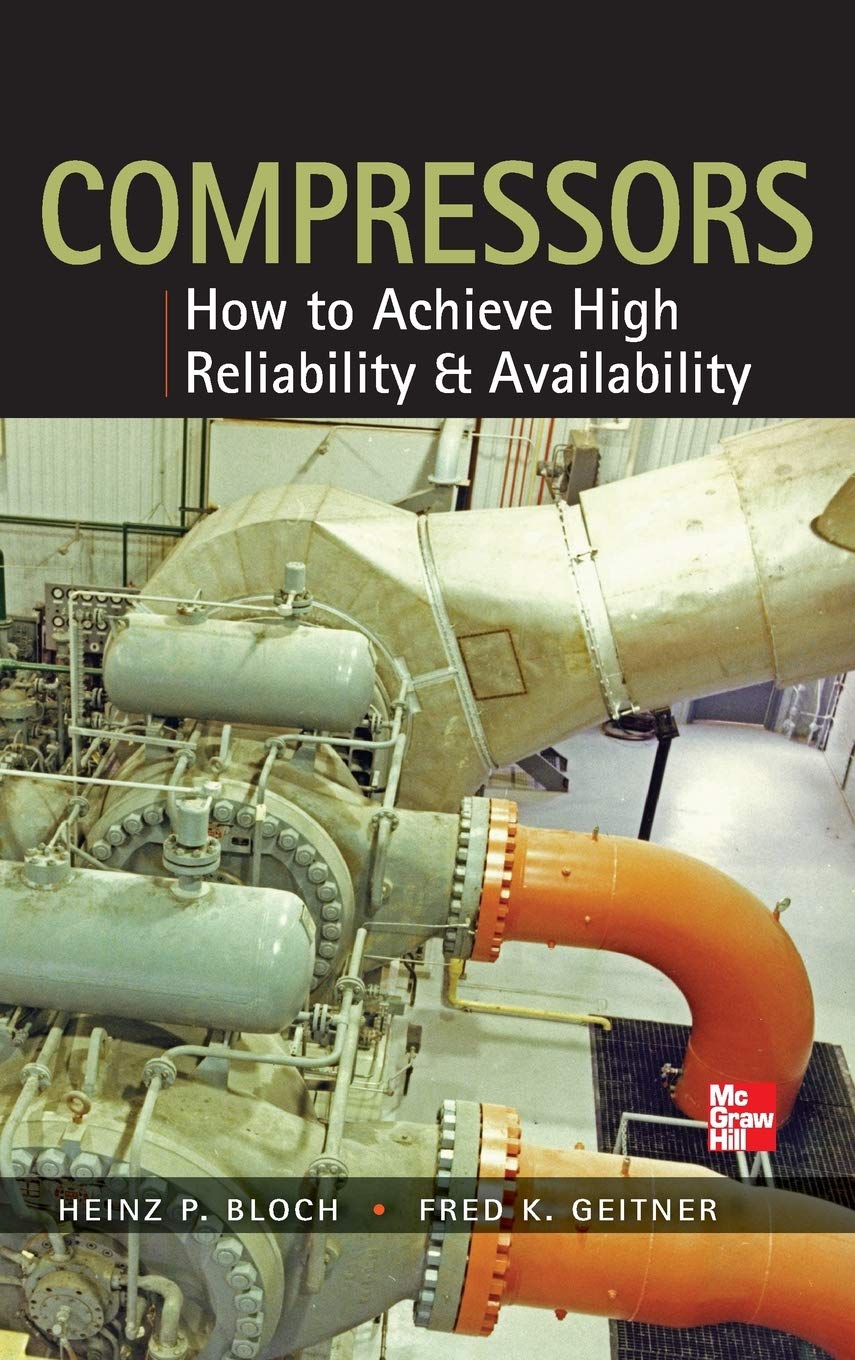 Buy Compressors: How to Achieve High Reliability & Availability (Electronics) โ BookShops.in