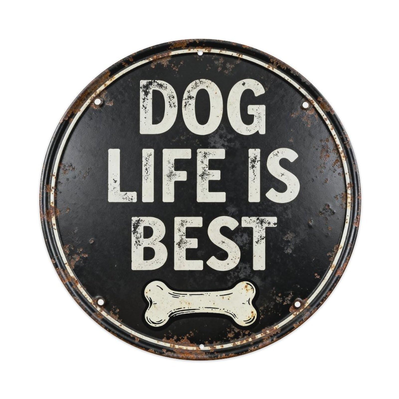 Dog Life Is Best Metal Tin Sign Plaque