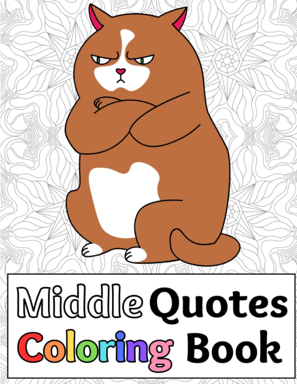 Middle Quotes Coloring Book for BDSM Middlespace