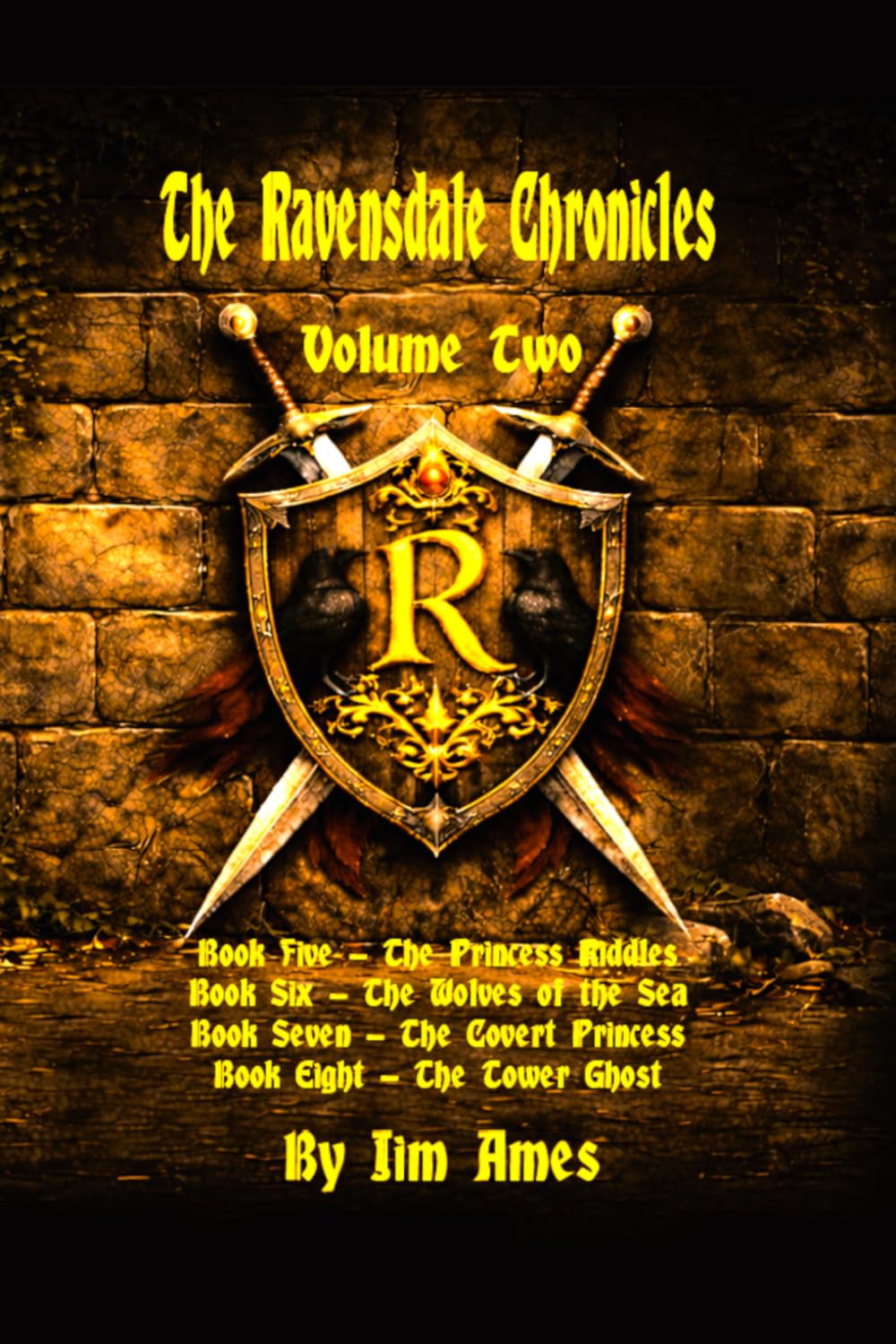 The Ravensdale Chronicles: Volume Two