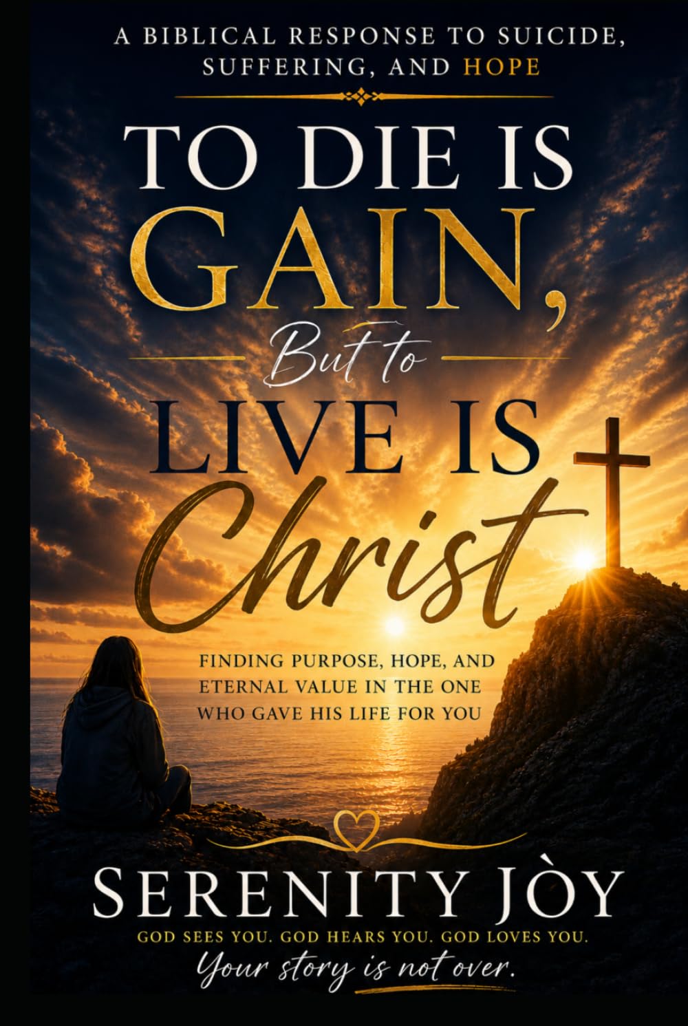 To Die is Gain…But to Live is Christ: A Biblical Response to Suicide, Suffering, and Hope