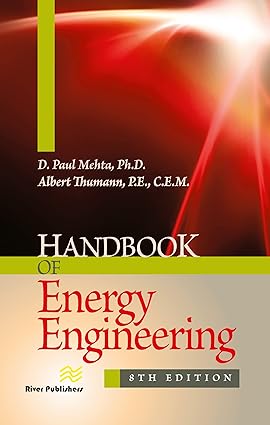 HANDBOOK OF ENERGY ENGINEERING 8ED (HB 2021)