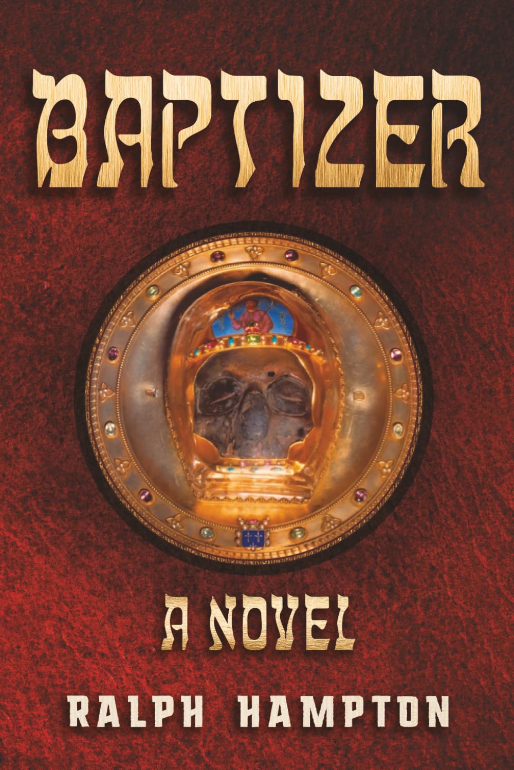Baptizer: A Novel