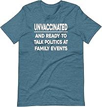 Libertarian Country Unvaccinated and Ready to Talk Politics Shirt