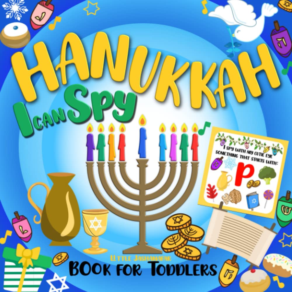 I Can Spy Hanukkah Book For Kids Ages 2-5: Chanukah Gift For Toddlers Preschool | A Fun Guessing Game With Dreidels Religious Jewish Symbols | Jewish ... Activity Book (Chanukah Books for Children)