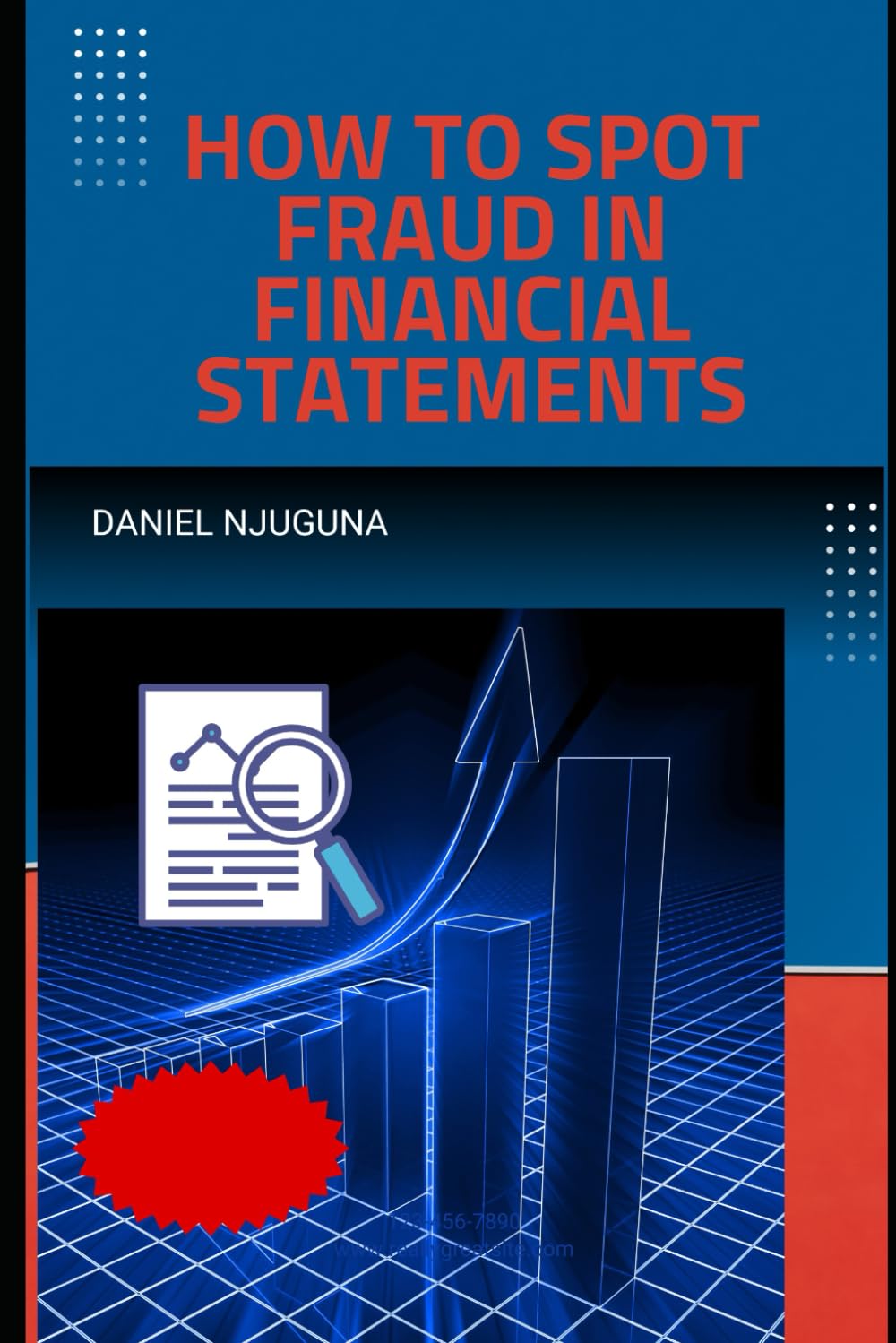 How to Spot Fraud in Financial Statements