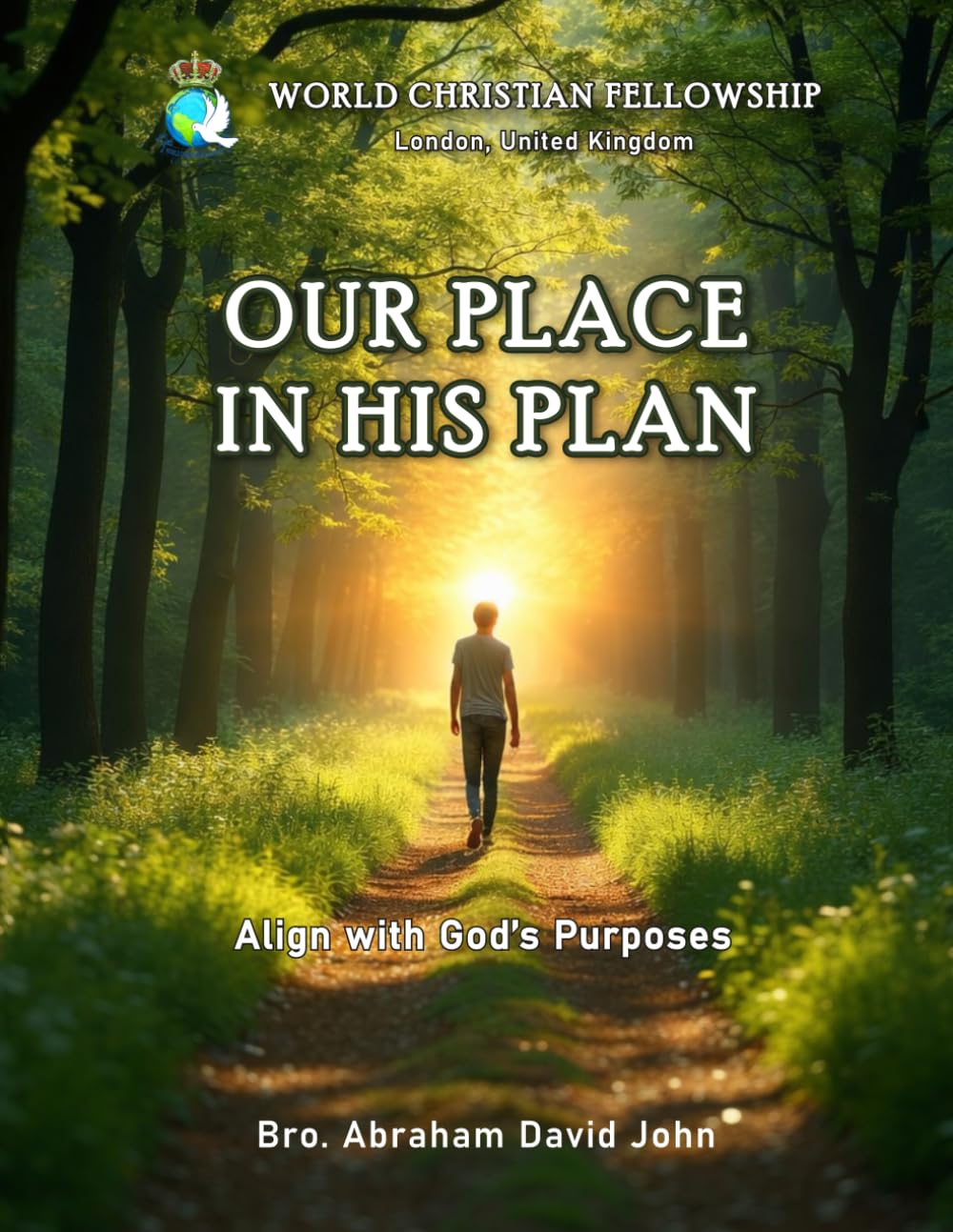 Our Place in His Plan