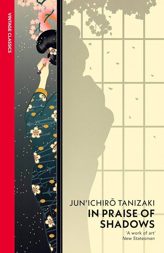 Amazon | In Praise of Shadows (Vintage Classics) | Tanizaki