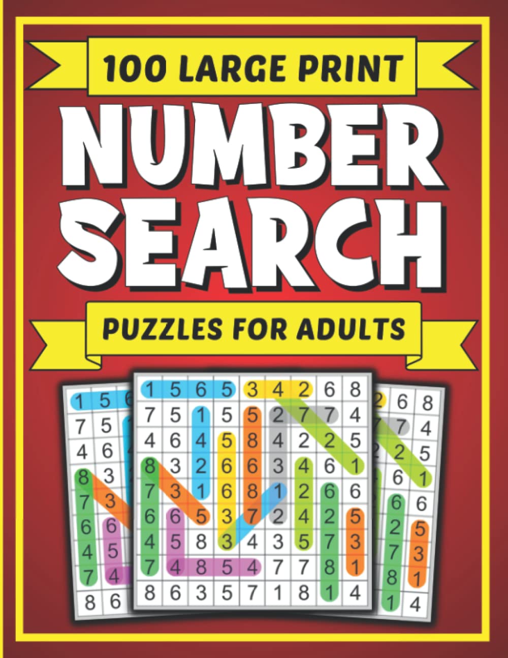 Number Search Puzzles for Adults: A Fun and Challenging Large Print Number Searches Activity Puzzle Book for Teens and Seniors with 2000 Numbers to Find to Keep The Brain Active and Mind Relaxed