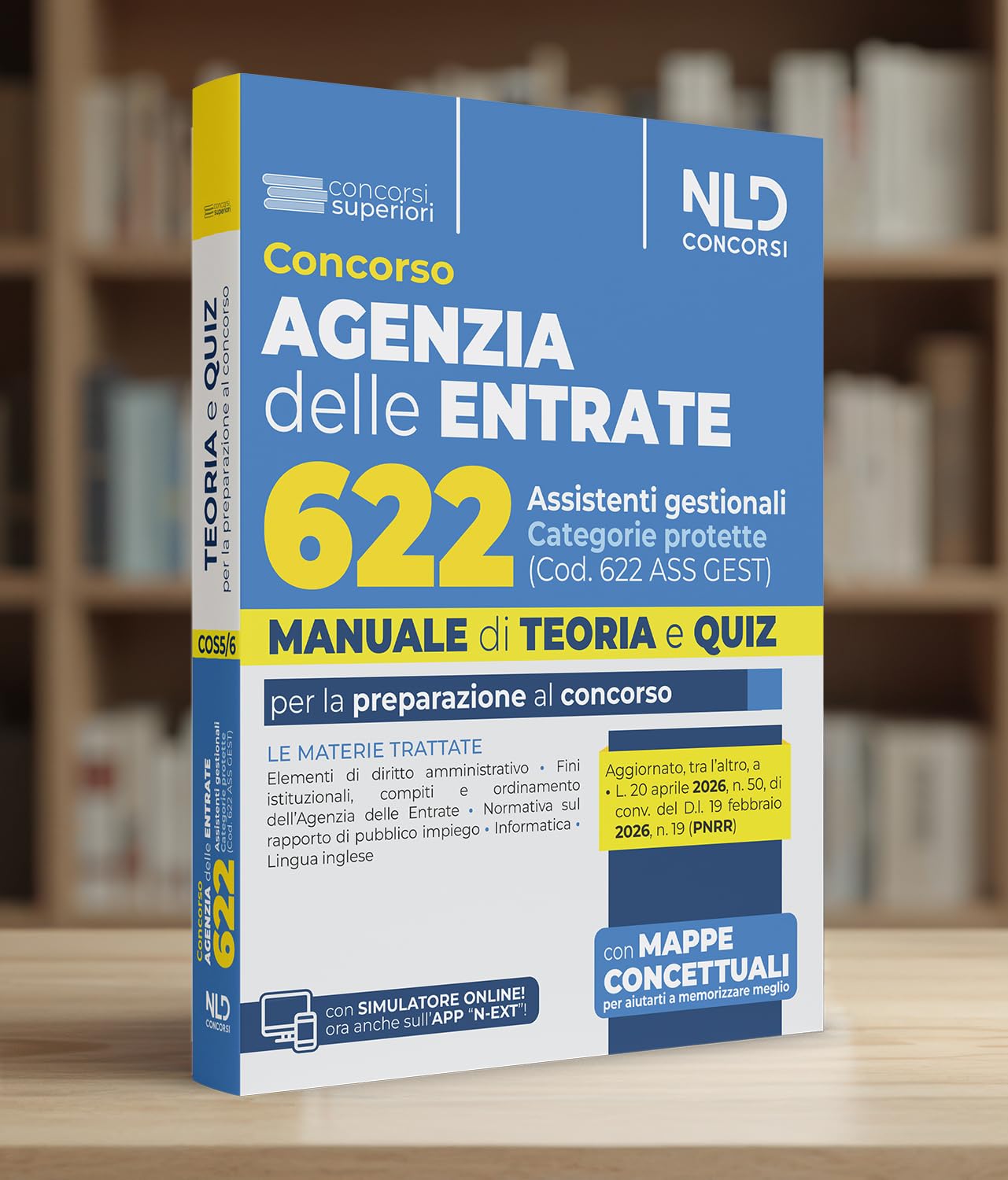 Concorso Agenzia delle Entrate 622 assistenti gestionali categorie protette. Manuale di teoria e quiz. Nuova ediz. Con software di simulazione