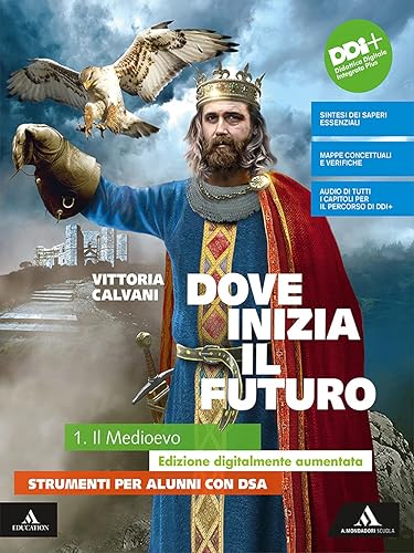 Dove inizia il futuro plus. Strumenti per alunni con DSA. Per la Scuola media. Con e-book. Con espansione online (Vol. 1)