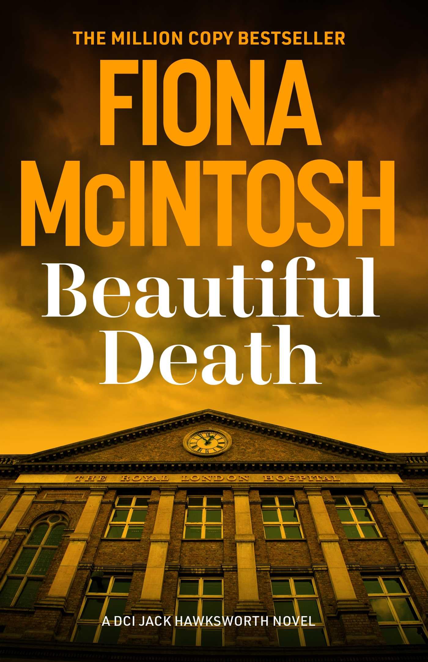 Fiona McIntosh DCI Jack Hawksworth Beautiful Death Paperback Book