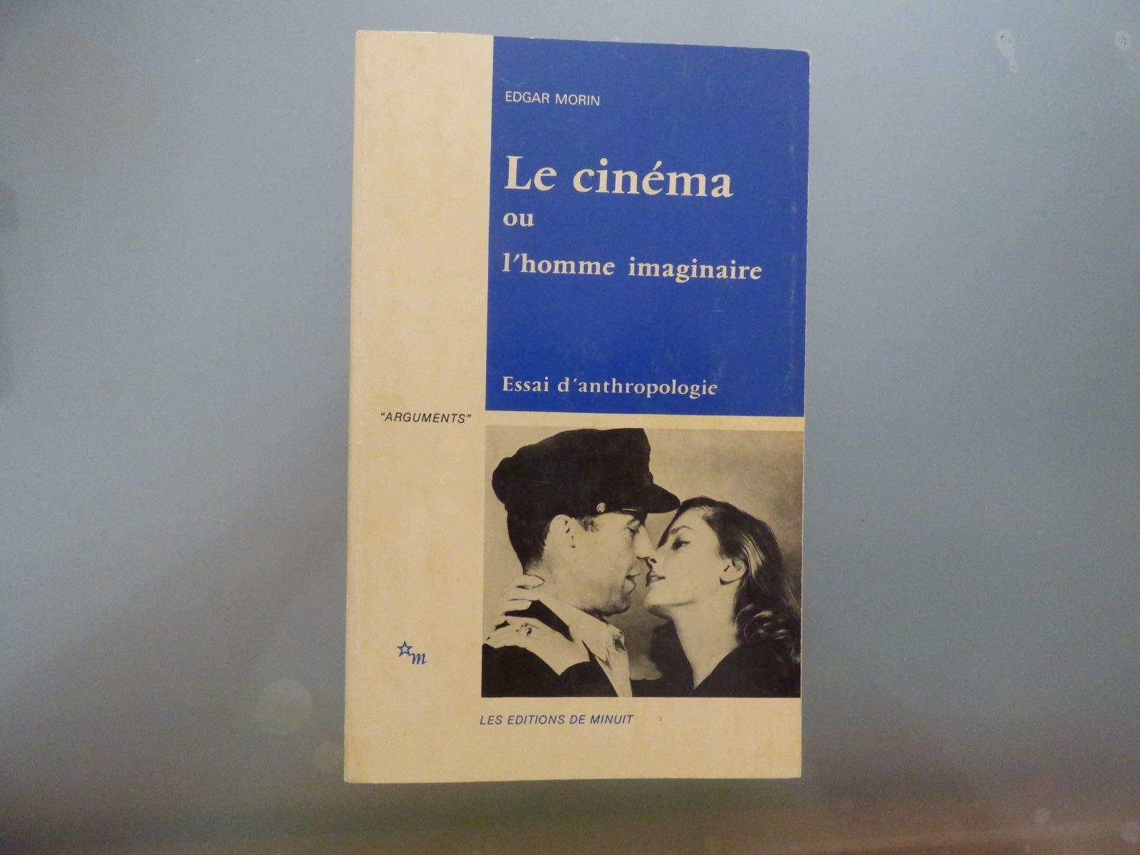 Le cinéma ou l'homme imaginaire. Essai d'anthropologie: Essai d'anthropologie sociologique