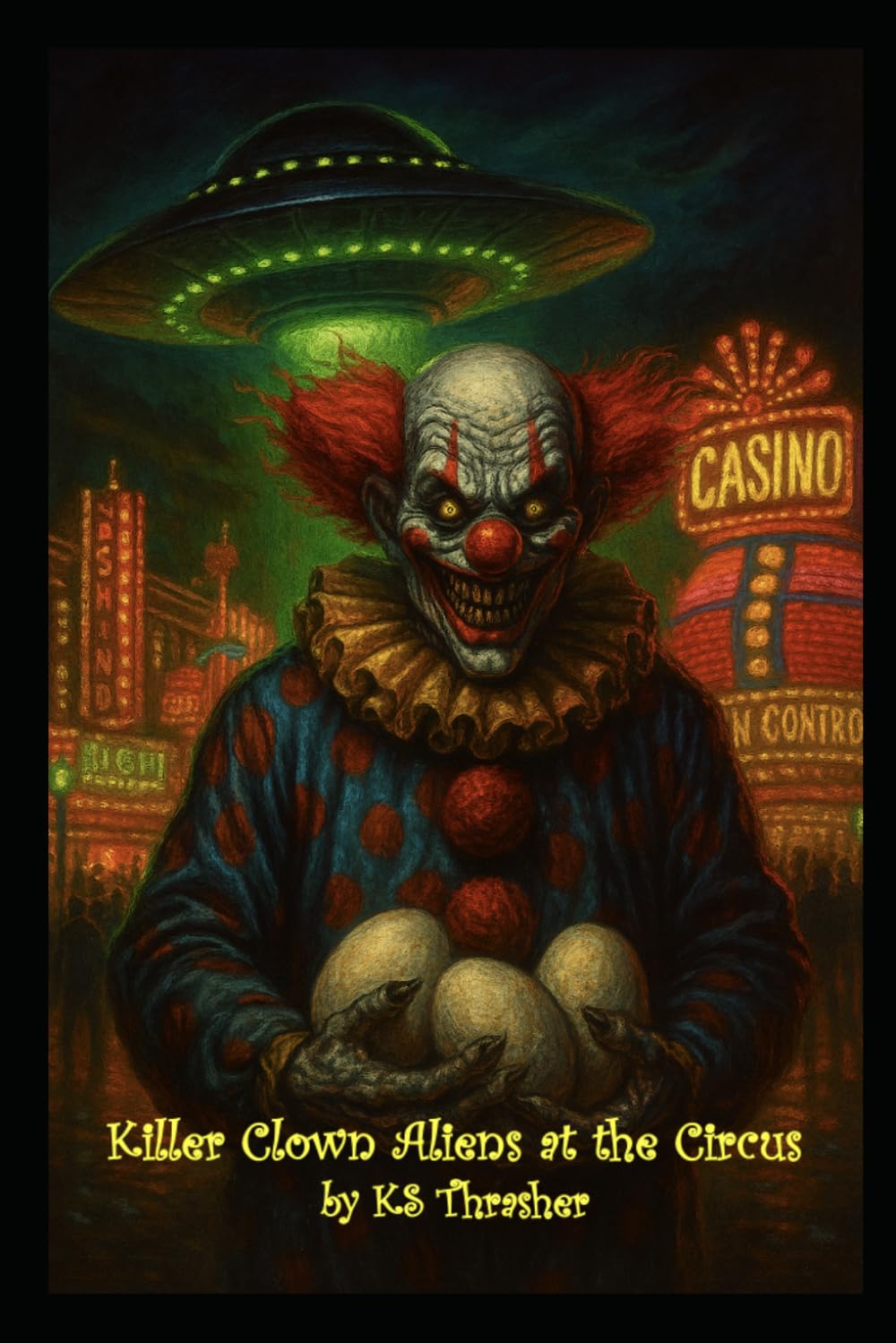 Killer Clown Aliens at the Circus