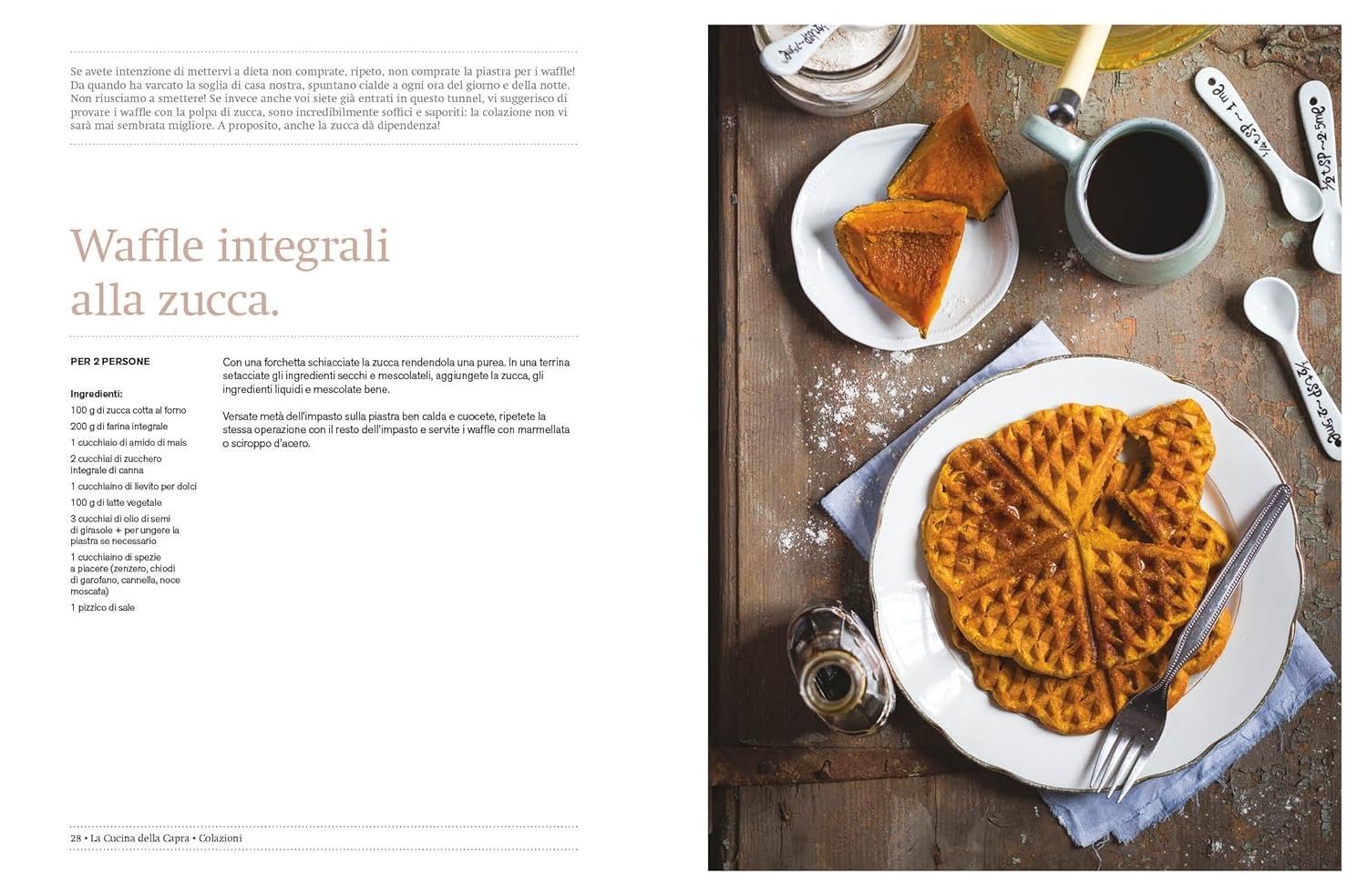 La cucina della capra. Comfort food vegetale. Ediz. illustrata