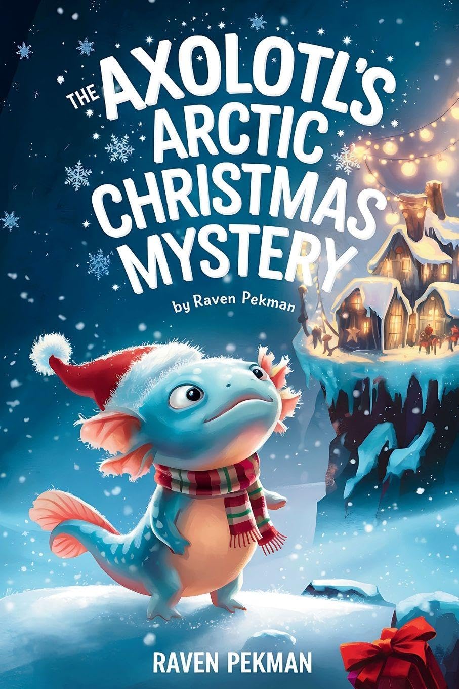 The Axolotl's Arctic Christmas Mystery: 1