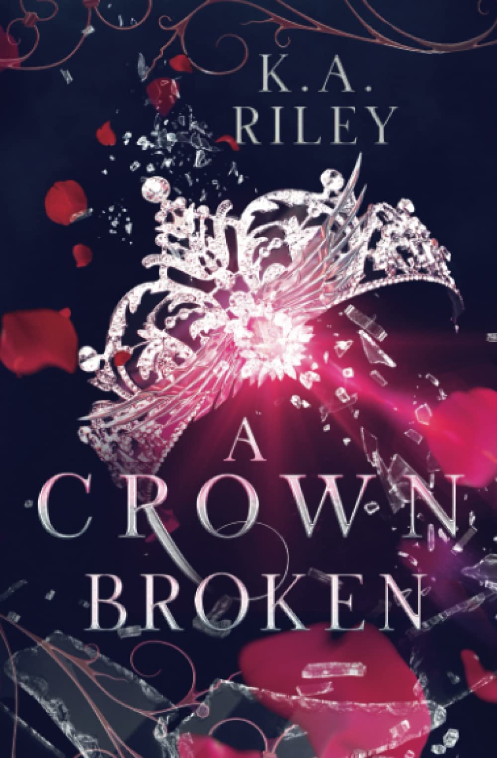A Crown Broken: A Fantasy Romance: 2 (Fae of Tíria)