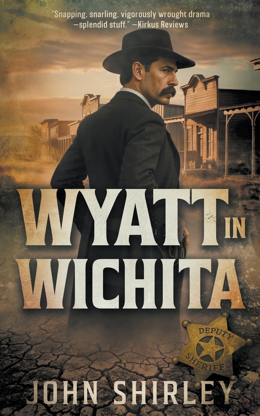Wyatt in Wichita: A Classic Historical Western