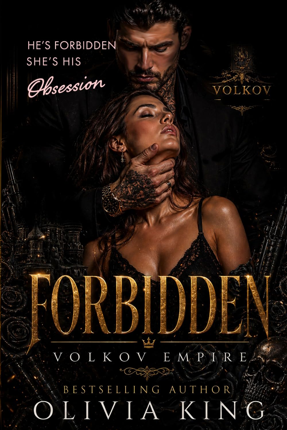 Forbidden Volkov Empire: A Dark Mafia Romance Collection