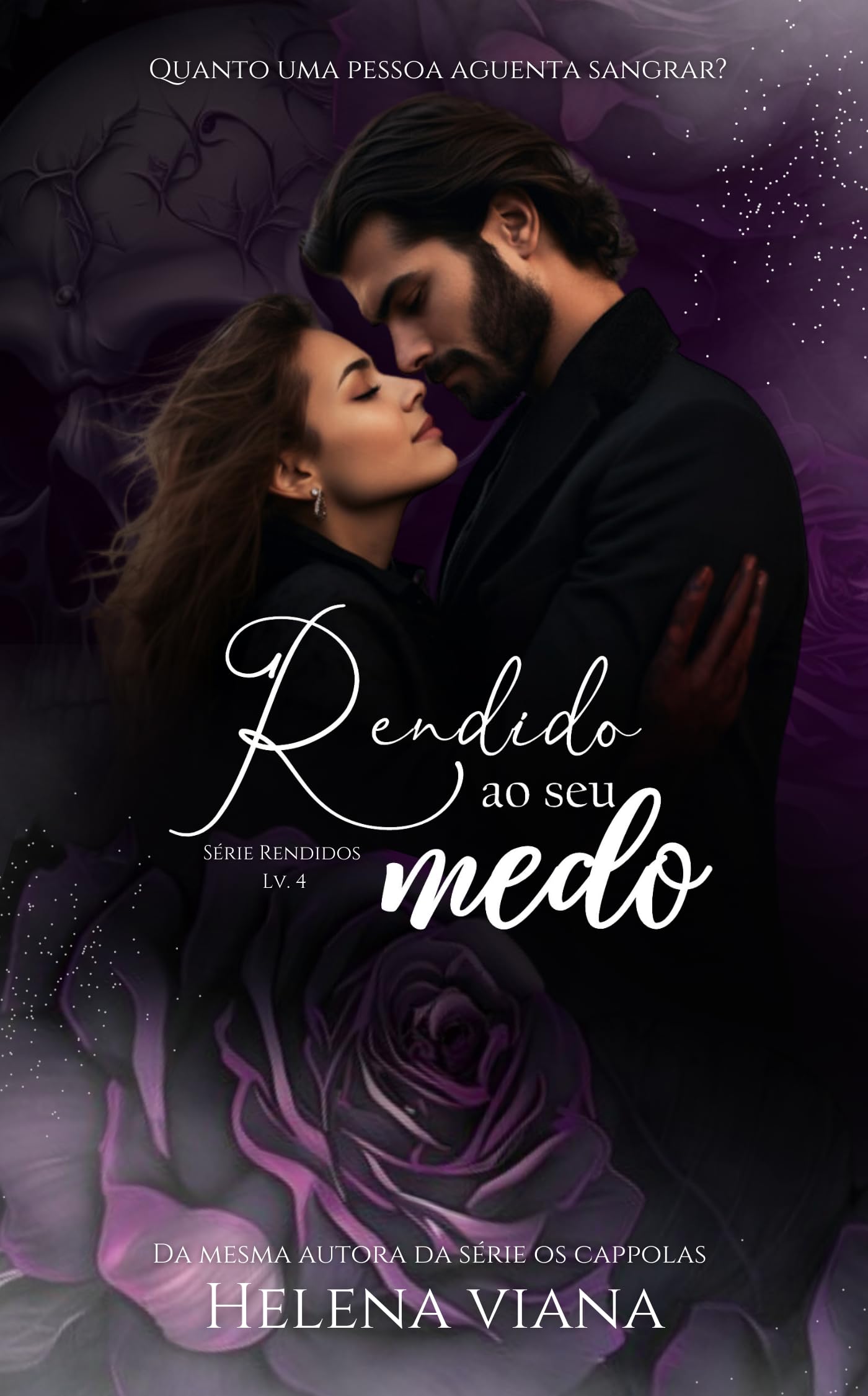 Rendido ao seu medo (Série Rendidos Livro 4) (Portuguese Edition)