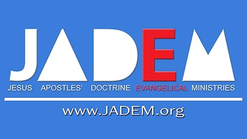 JADEM | JESUS ​​APÓSTOLOS DOUTRINAS MINISTÉRIOS EVANGÉLICOS