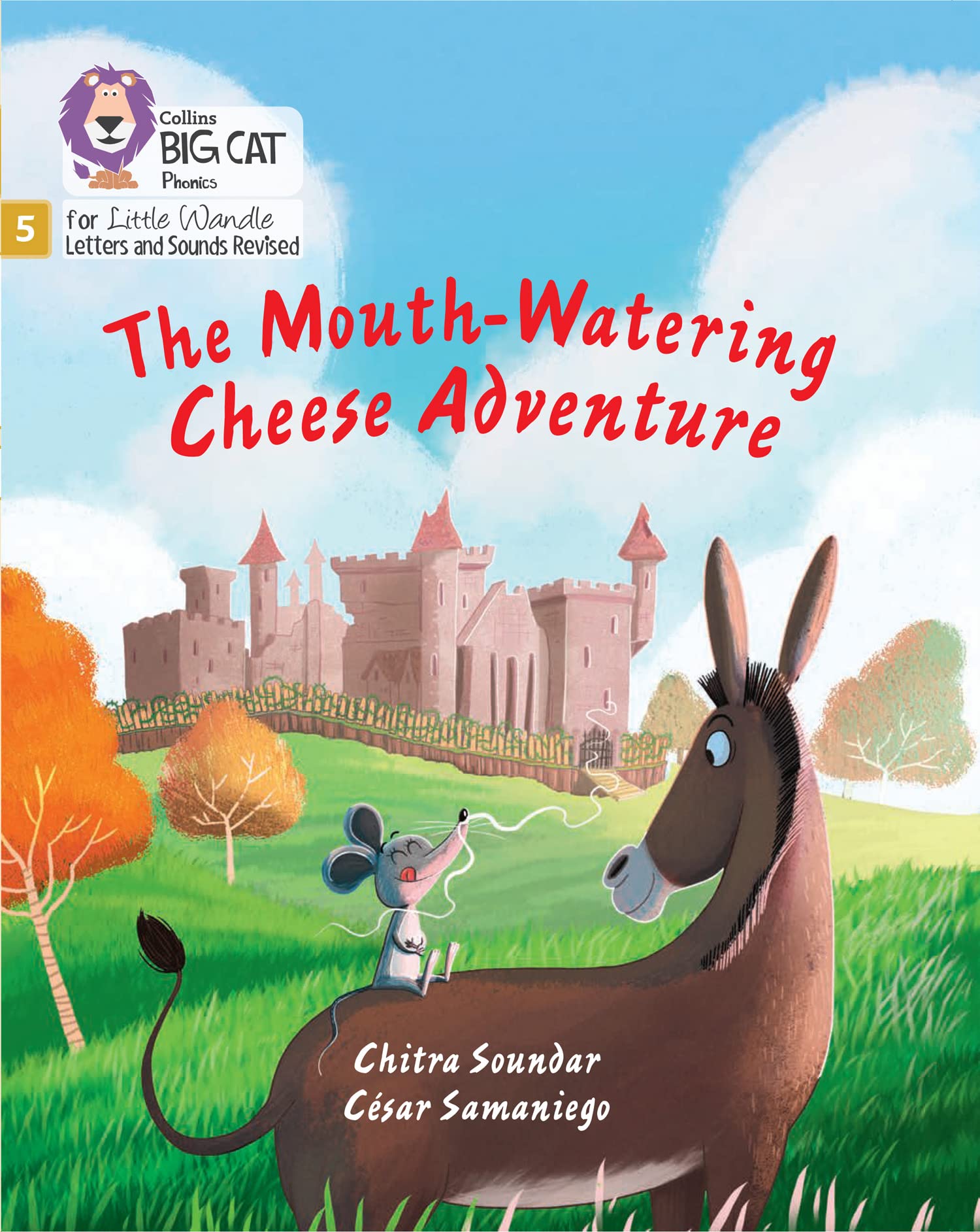 The Mouth-Watering Cheese Adventure by Chitra Soundar (Paperback Book)