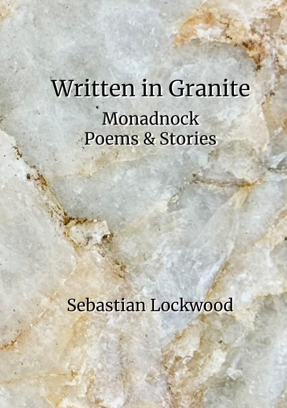 Written in Granite: Monadnock Poems & Stories      Hardcover – August 29, 2024