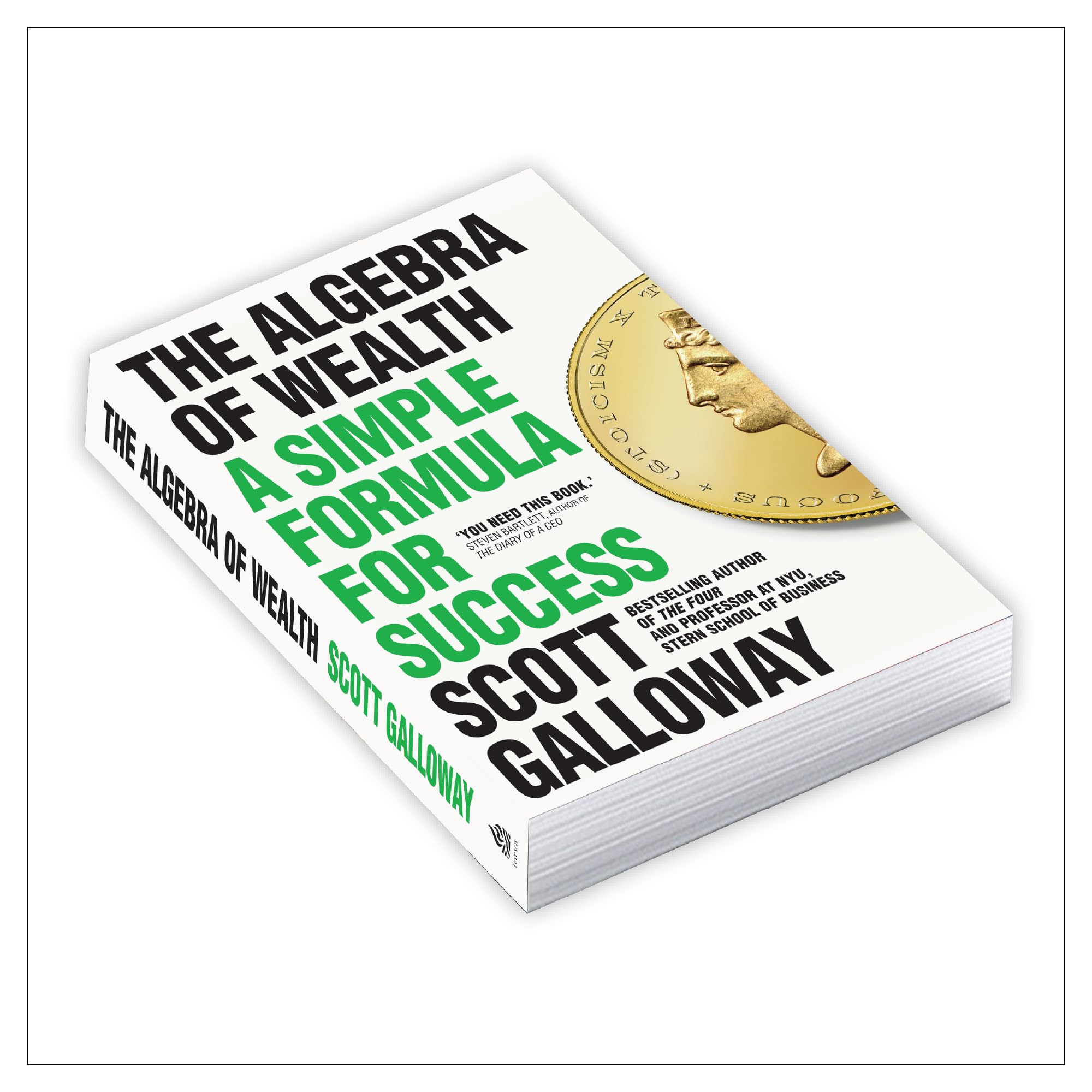 The Algebra of Wealth: A Simple Formula for Success 2