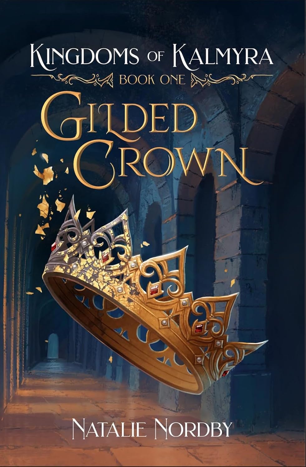 Gilded Crown (Kingdoms of Kalmyra Book 1)      Kindle Edition