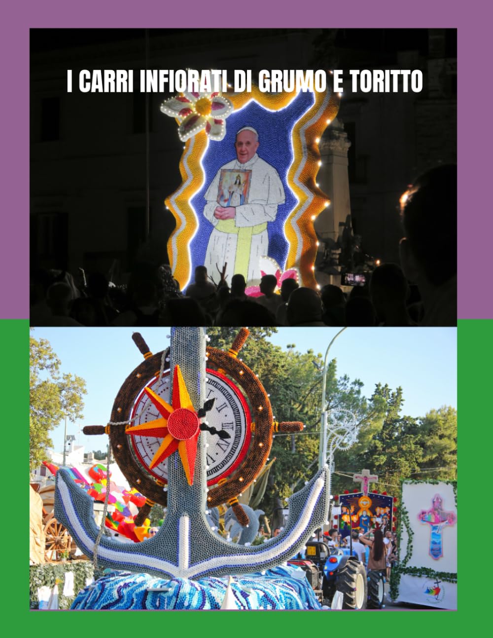 I Carri Infiorati di Grumo e Toritto comprendre le folklore italien par la photographie