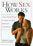 How Sex Works