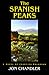 The Spanish Peaks: A Novel of Frontier Colorado