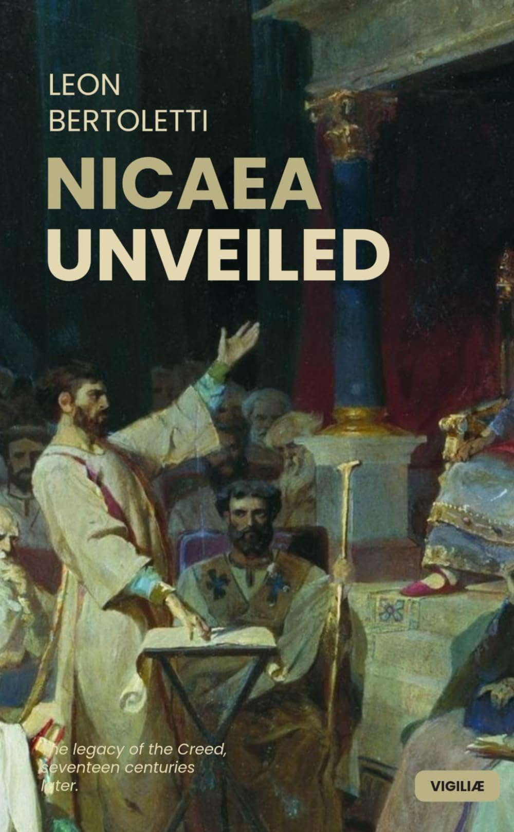 Nicaea Unveiled