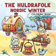 The Huldrafolk Nordic Winter Coloring Book: Cozy Christmas and Hygge Scandinavian Winter Designs for Adults and Teens