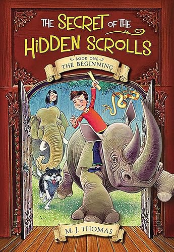 The Secret of the Hidden Scrolls: The Beginning, Book 1 (The Secret of the Hidden Scrolls, 1)