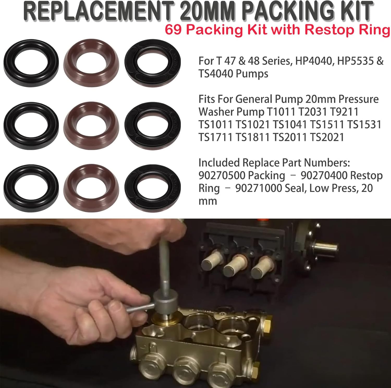Pump Part K69 Packing Seal Repair Kit for T 47 48 Series, HP4040, HP5535 TS4040 Pumps with Restop Ring for 20mm Pressure Washer Pump T1011 T2031 TS1011 TS1021 TS1041 TS1511 T1311 T9161